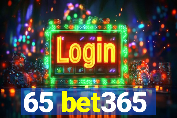 65 bet365